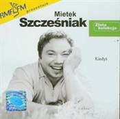 Kiedyś - Szcześniak Mietek -  foreign books in polish 