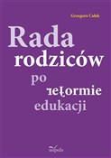 Rada rodzi... - Grzegorz Całek -  Książka z wysyłką do UK