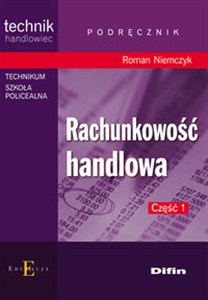 Obrazek Rachunkowość handlowa Część 1 Podręcznik Technikum Szkoła Policealna