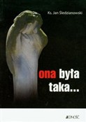 Ona była t... - Jan Śledzianowski -  Polish Bookstore 