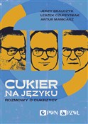 Cukier na ... - Jerzy Bralczyk, Leszek Czupryniak, Artur Mamcarz -  foreign books in polish 