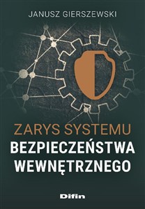 Obrazek Zarys systemu bezpieczeństwa wewnętrznego