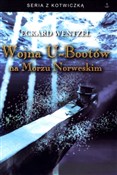 Wojna U-Bo... - Eckard Wentzel -  foreign books in polish 