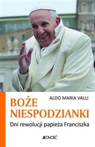 Picture of Boże niespodzianki Dni rewolucji papieża Franciszka
