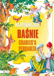 Picture of Najpiękniejsze baśnie Charlesa Perraulta