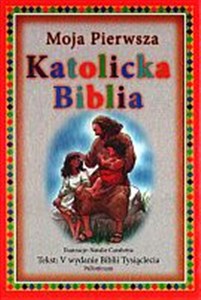 Picture of Moja pierwsza Katolicka Biblia