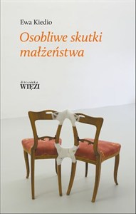 Obrazek Osobliwe skutki małżeństwa
