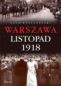 Obrazek Warszawa Listopad 1918