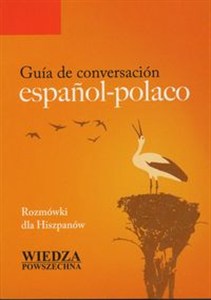 Obrazek Guia de conversacion espanol-polaco Rozmówki dla hiszpanów