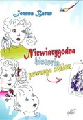 Książka : Niewiarygo... - Joanna Baran