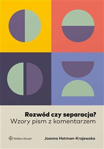 Obrazek Rozwód czy separacja? Wzory pism z komentarzem