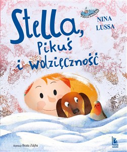 Picture of Stella, Pikuś i wdzięczność