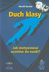 Picture of Duch klasy Jak motywować uczniów do nauki?