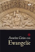 Zobacz : Ewangelie - Anselm Grun