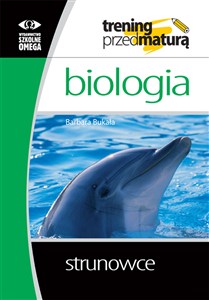 Obrazek Trening przed maturą biologia strunowce