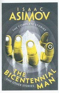 Obrazek The Bicentennial Man And Other Stories