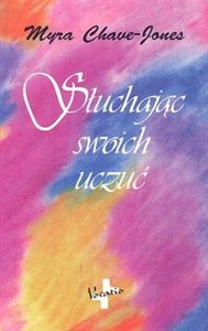 Obrazek Słuchając swoich uczuć