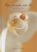 Moje pierw... - Anne Geddes - Ksiegarnia w UK