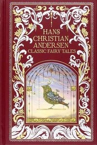 Obrazek Hans Christian Andersen: Classic Fairy Tales Barnes & Noble Leatherbound Classic Collection