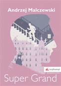 Zobacz : Super Gran... - Andrzej Malczewski