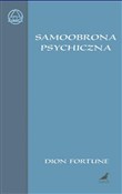 Zobacz : Samoobrona... - Dion Fortune