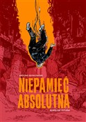 Niepamięć ... - Mariusz Pitura, Antoni Serkowski -  foreign books in polish 