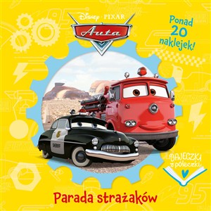 Picture of Bajeczki z półeczki. Parada strażaków. Disney Pixar Auta