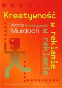 Kreatywnoś... - Anna Murdoch -  Książka z wysyłką do UK