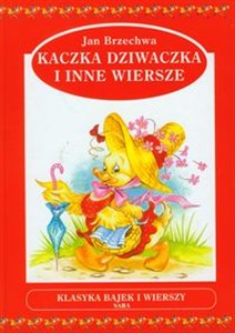 Picture of Kaczka dziwaczka inne wiersze
