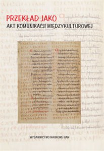 Obrazek Przekład jako akt komunikacji międzykulturowej