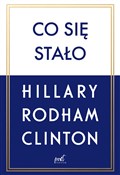polish book : Co się sta... - Hillary Rodham-Clinton