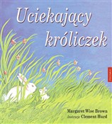 Książka : Uciekający... - Margaret Wise Brown