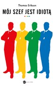 Polska książka : Mój szef j... - Thomas Erikson