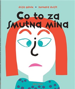 Obrazek Co to za smutna mina? (pop-up)