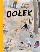 Zobacz : Dołek - Emma Adbåge