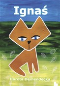 Książka : Ignaś - Dorota Demendecka