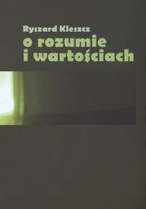 Picture of O rozumie i wartościach