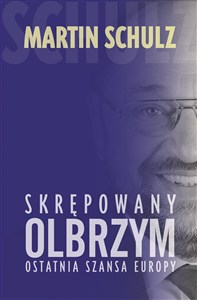 Obrazek Skrępowany olbrzym Ostatnia szansa Europy