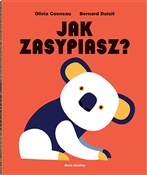 Jak zasypi... - Olivia Cosneau, Bernard Duisit -  foreign books in polish 