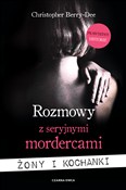 Książka : Rozmowy z ... - Christopher Berry-Dee
