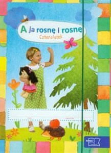 Obrazek A ja rosnę i rosnę Czterolatek Box Wychowanie przedszkolne