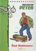 Polska książka : Ślad Walde... - Krzysztof Petek