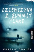 Dziewczyna... - Charlie Donlea -  foreign books in polish 