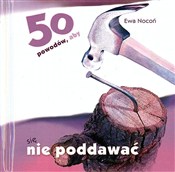 50 powodów... - Ewa Nocoń -  books in polish 