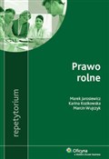 Prawo roln... - Marek Jarosiewicz, Karina Kozikowska, Marcin Wujczyk -  Książka z wysyłką do UK