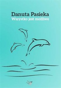Obrazek Wszystko jest możliwe
