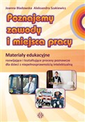 Polska książka : Poznajemy ... - Joanna Bladowska, Aleksandra Szakiewicz