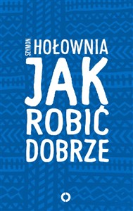 Obrazek Jak robić dobrze