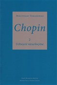 Chopin cz.... - Mieczysław Tomaszewski -  books from Poland
