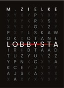 Lobbysta - Mariusz Zielke -  books in polish 